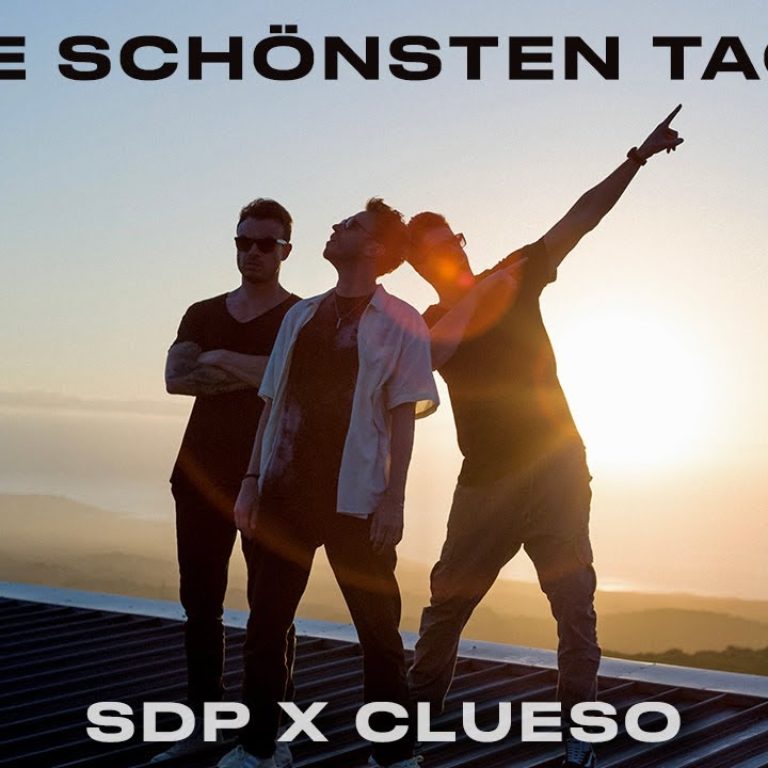 SDP & Clueso – Die schönsten Tage